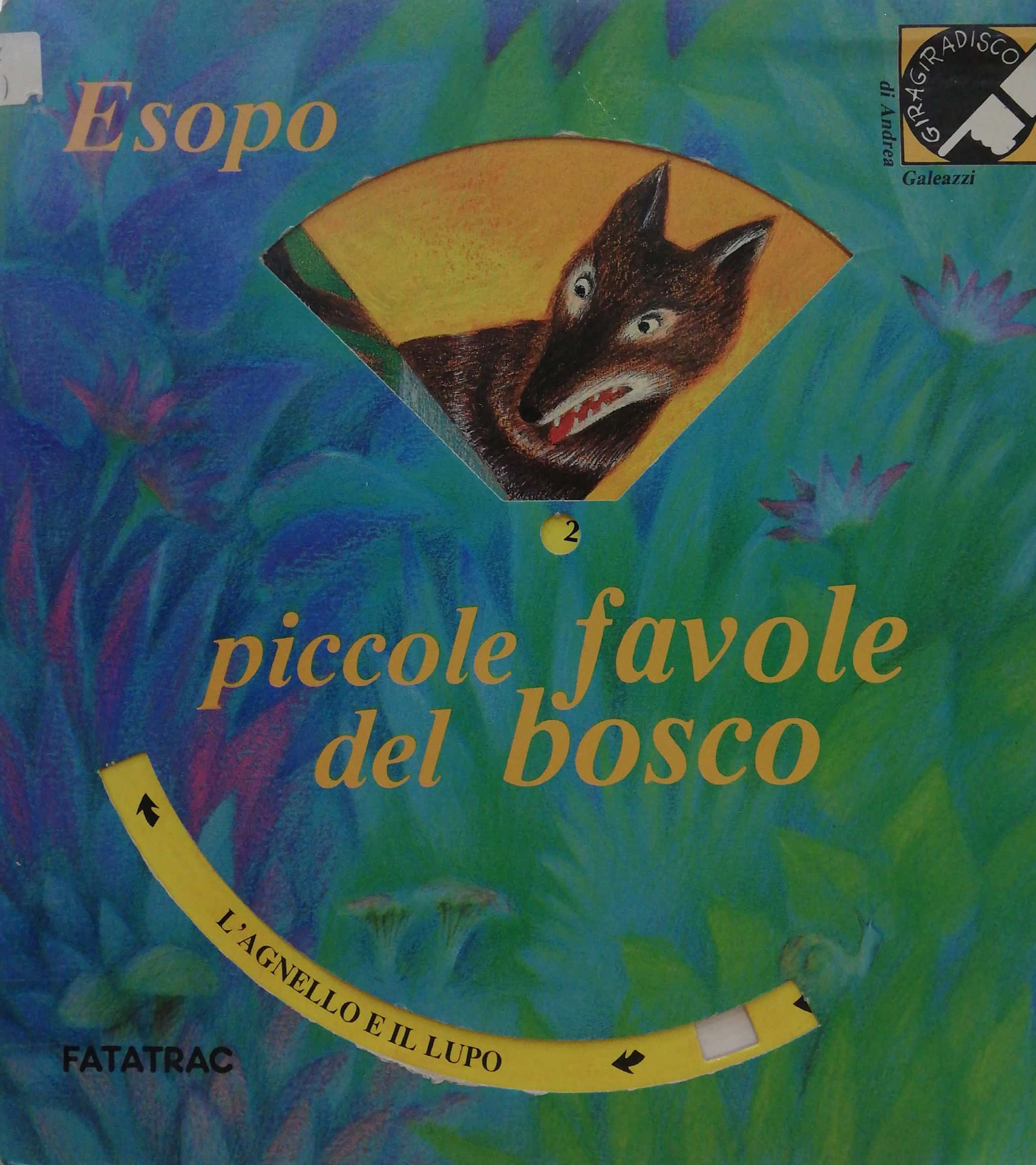 ESOPO 2 PICCOLE FAVOLE DEL BOSCO